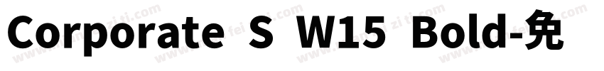 Corporate S W15 Bold字体转换